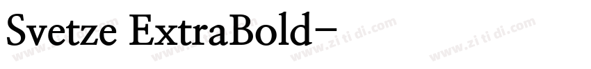 Svetze ExtraBold字体转换